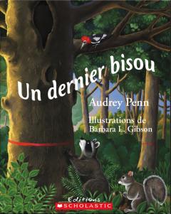 Un dernier bisou