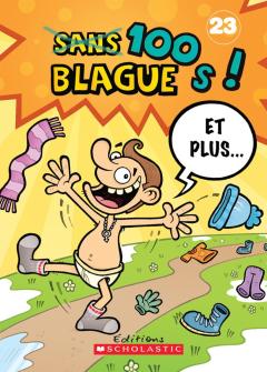 100 blagues! Et plus... N° 23