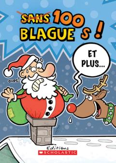 100 blagues! Et plus... N° 22