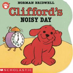 Clifford's Noisy Day