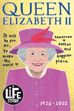 Queen Elizabeth II (A Life Story)