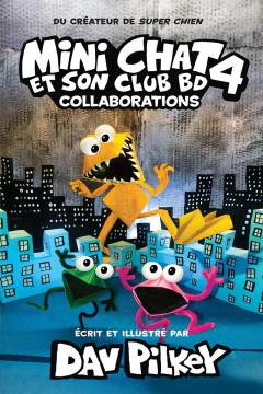 Mini Chat et son club BD : N° 4 - Collaborations