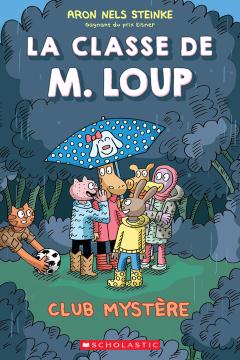 La classe de M. Loup : N˚  2 - Club Mystère