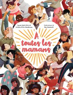 À toutes les mamans