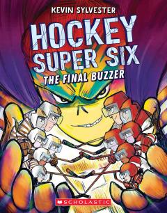 The Final Buzzer (Hockey Super Six)