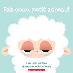 Fais dodo, petit agneau!