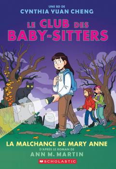 Le Club des Baby-Sitters : N˚  13 - La malchance de Mary Anne