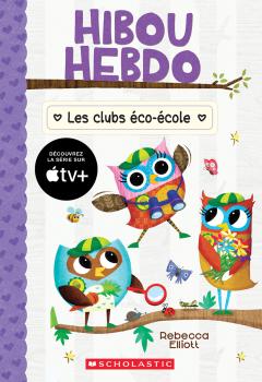 Hibou Hebdo : N° 18 - Les clubs éco-école