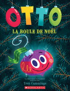 Otto, la boule de Noël