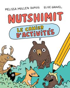 Nutshimit : Le cahier d’activités