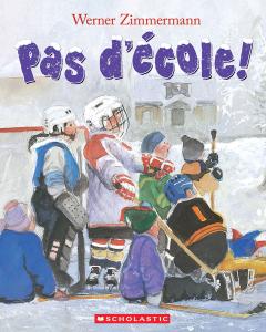 Pas d’école!