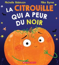 La citrouille qui a peur du noir