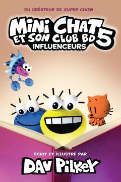 Mini Chat et son club BD : N° 5 - Influenceurs