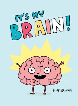 Book cover for It’s My Brain!