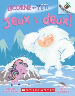 Noisette : Licorne et Yeti : N° 8 - Jeux à deux!