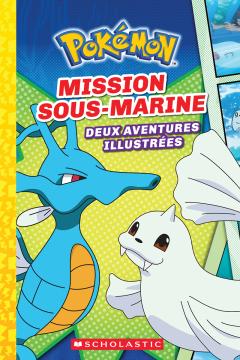 Pokémon : N° 5 - Mission sous-marine