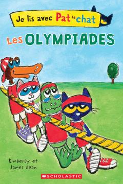 Je lis avec Pat le chat : Les olympiades