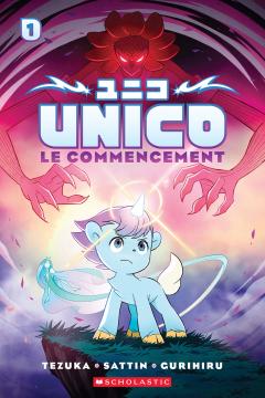 Unico : N˚ 1 - Le commencement