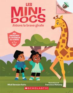 Noisette : Les mini-docs : N˚ 2 - Aidons la brave girafe