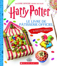 Harry Potter : Le livre de pâtisserie official