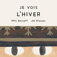 Je vois l’hiver