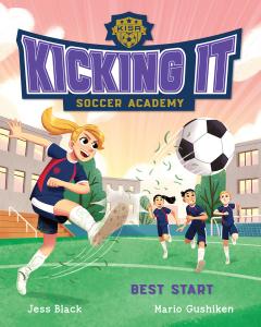 Kicking It Soccer Academy #2: Best Start