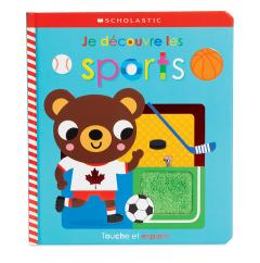 Apprendre avec Scholastic : Touche et explore : Je découvre les sports