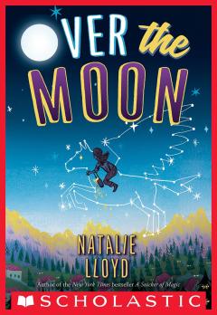 Over the Moon (Scholastic Gold)