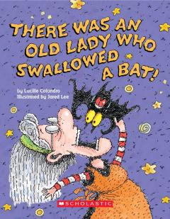 There Was an Old Lady Who Swallowed a Bat! (Board Book)