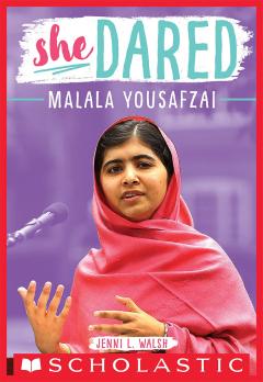 Malala Yousafzai (She Dared)