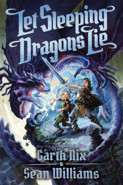 Let Sleeping Dragons Lie (Have Sword, Will Travel #2)