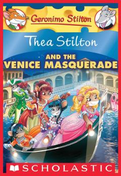 Thea Stilton and the Venice Masquerade (Thea Stilton #26)