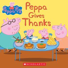 Peppa Gives Thanks (Peppa Pig)