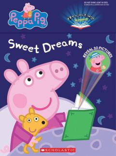 Sweet Dreams, Peppa (Peppa Pig: A Projecting Storybook)