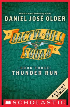Thunder Run (Dactyl Hill Squad #3)