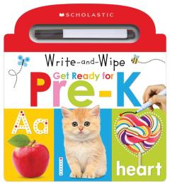 Write and Wipe Get Ready for Pre-K: Scholastic Early Learners (Write and Wipe)