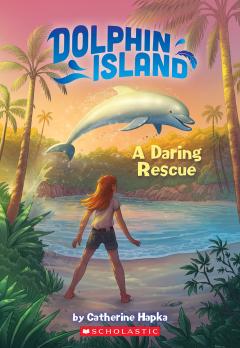 A Daring Rescue (Dolphin Island #1) 