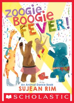 Zoogie Boogie Fever!: An Animal Dance Book