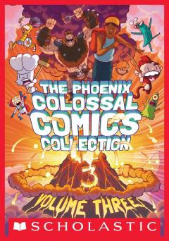 The Phoenix Colossal Comics Collection, Volume Three