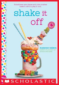 Shake It Off: A Wish Novel