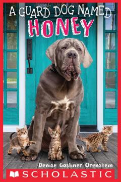 A Guard Dog Named Honey