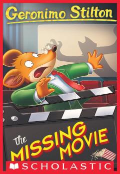 The Missing Movie (Geronimo Stilton #73)