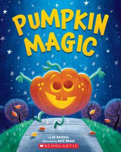 Pumpkin Magic (A Halloween Adventure)