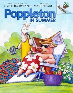 Poppleton in Summer: An Acorn Book (Poppleton #6)