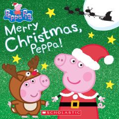 Merry Christmas, Peppa! (Peppa Pig)