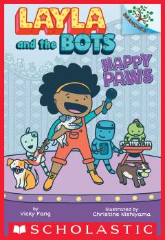 Happy Paws: A Branches Book (Layla and the Bots #1)