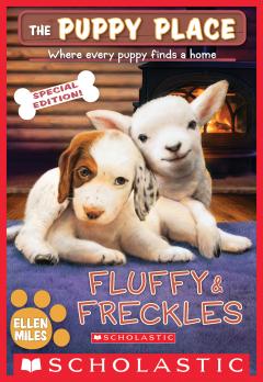 Fluffy & Freckles Special Edition (The Puppy Place #58)
