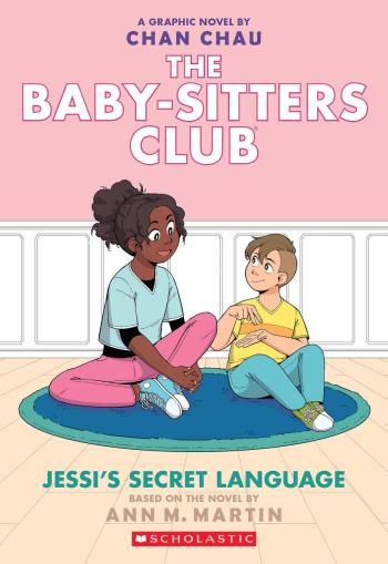 Book cover for Jessi's Secret Language: A Graphic Novel (The Baby-Sitters Club #12)
