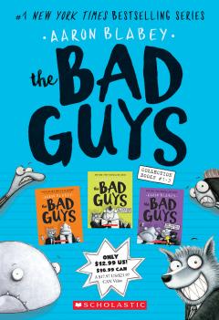 The Bad Guys Collection (Books 1-3)