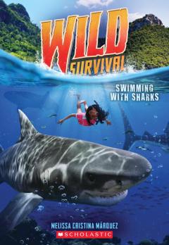 Swimming With Sharks (Wild Survival #2)